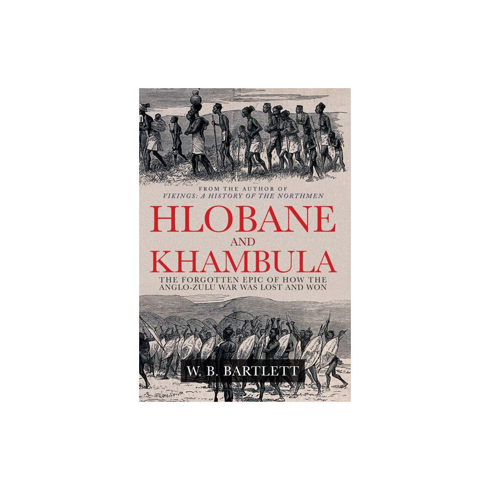 Amberley Publishing Hlobane and Khambula (inbunden, eng)