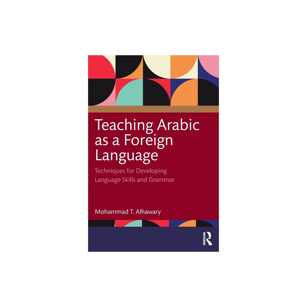 Taylor & francis ltd Teaching Arabic as a Foreign Language (häftad, eng)