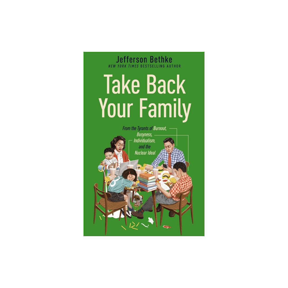 Thomas nelson publishers Take Back Your Family (häftad, eng)