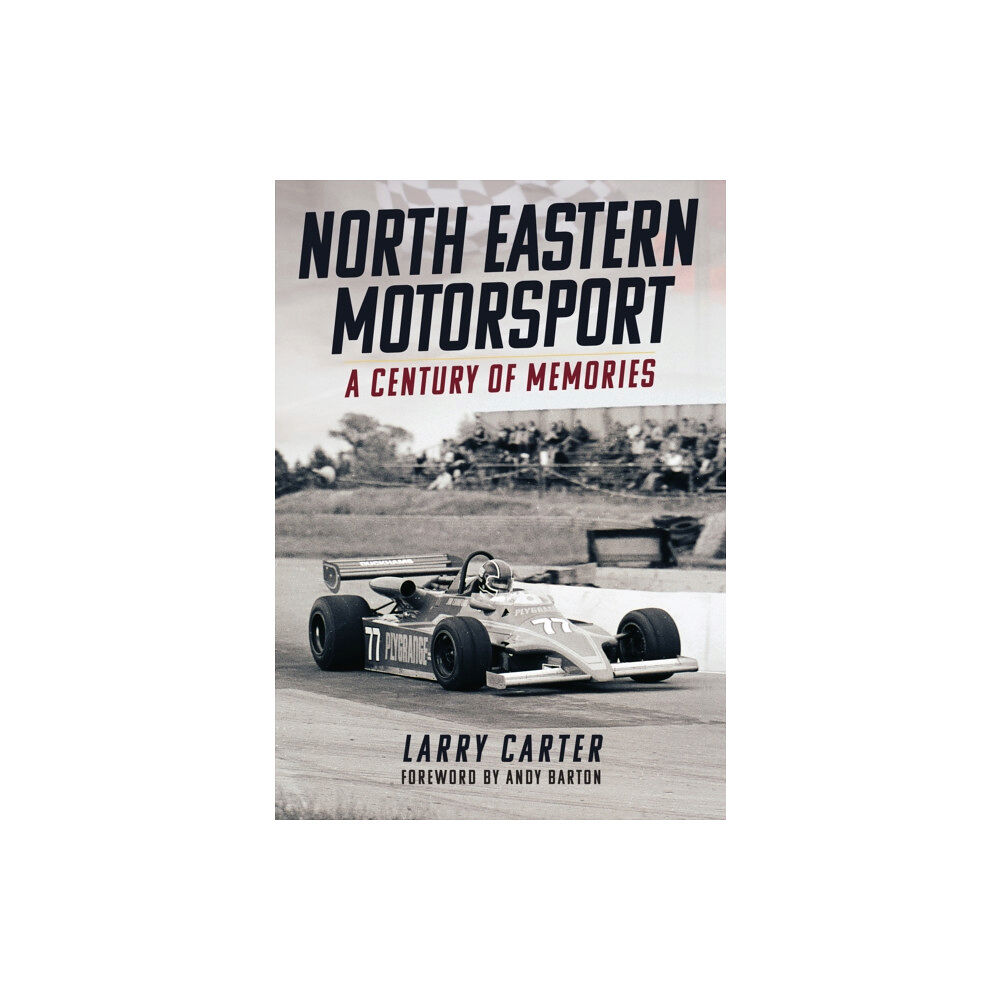 Amberley Publishing North Eastern Motorsport (häftad, eng)