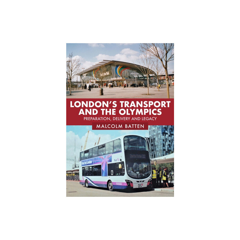 Amberley Publishing London's Transport and the Olympics (häftad, eng)