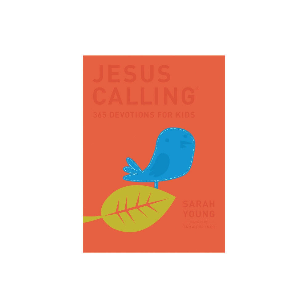 Tommy Nelson Jesus Calling: 365 Devotions For Kids (inbunden, eng)