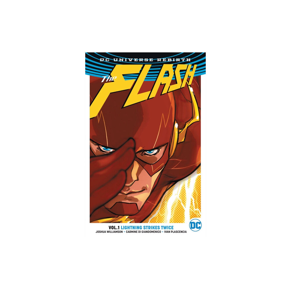 DC Comics The Flash Vol. 1: Lightning Strikes Twice (Rebirth) (häftad, eng)