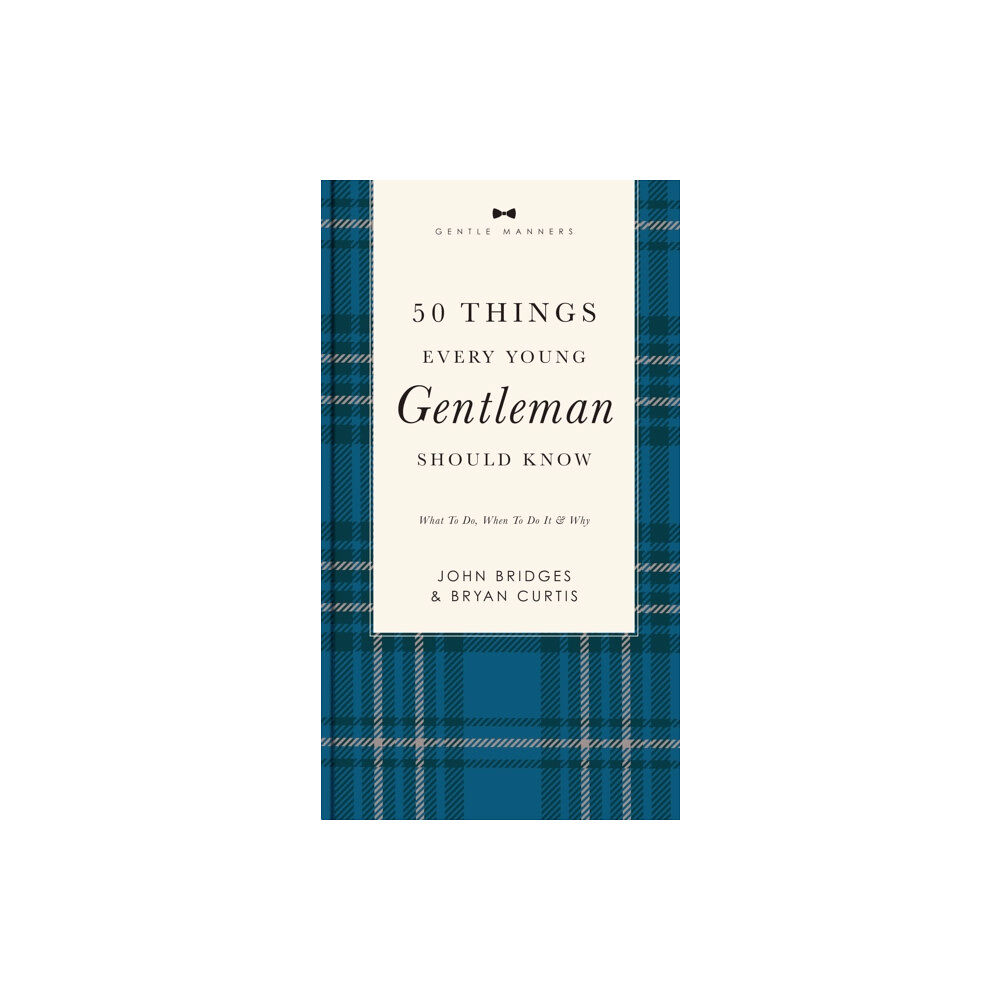 Thomas nelson publishers 50 Things Every Young Gentleman Should Know Revised and   Expanded (häftad, eng)