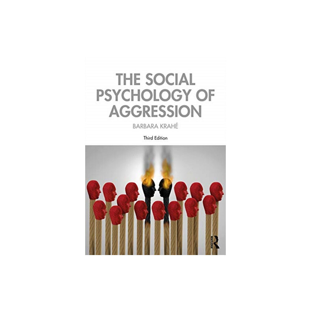 Taylor & francis ltd The Social Psychology of Aggression (häftad, eng)