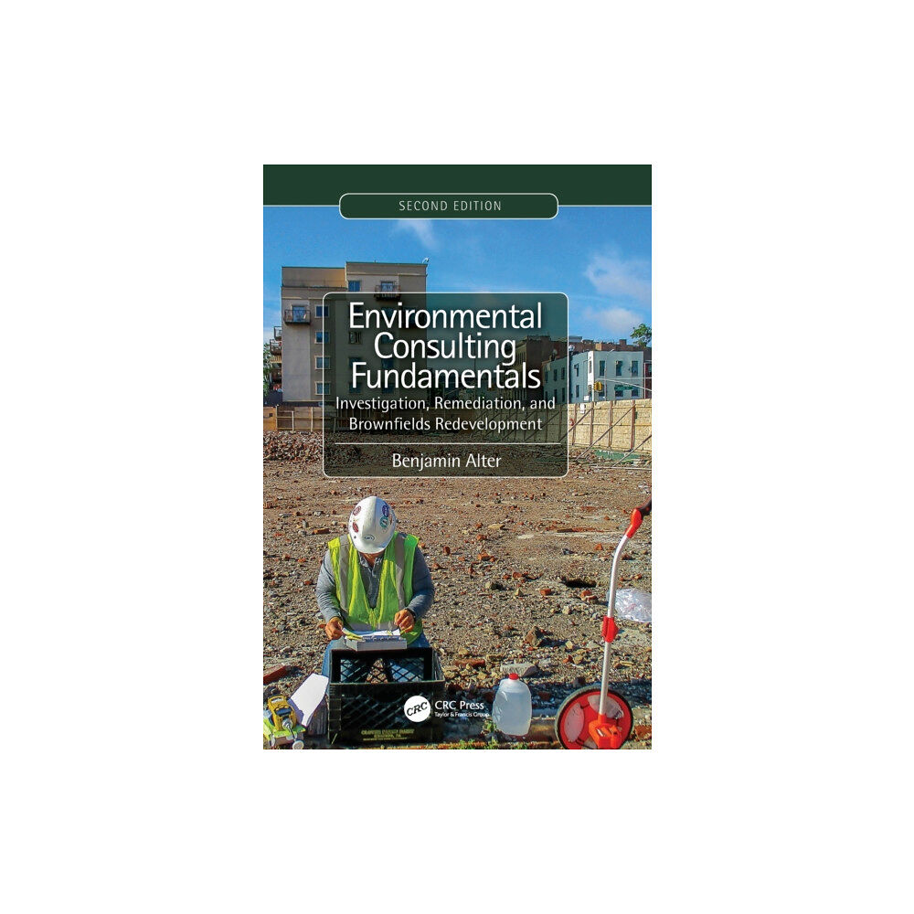 Taylor & francis ltd Environmental Consulting Fundamentals (inbunden, eng)