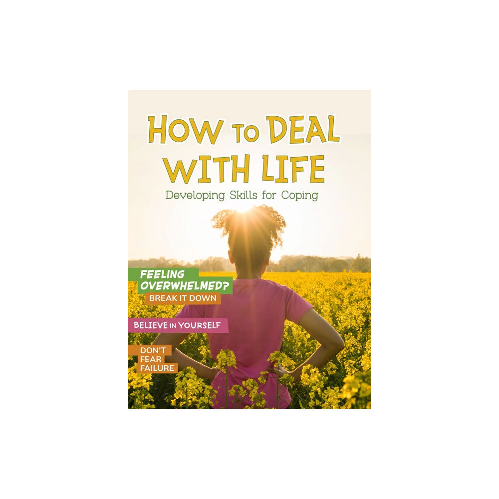 Capstone Global Library Ltd How to Deal with Life (häftad, eng)