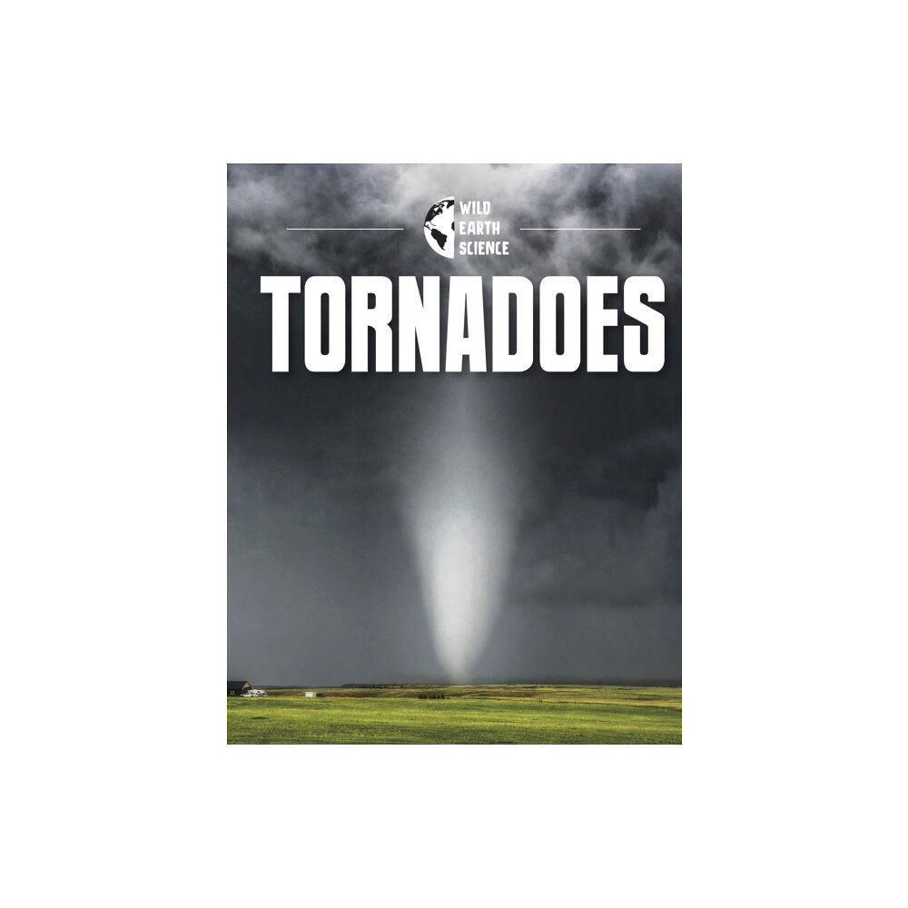 Capstone Global Library Ltd Tornadoes (inbunden, eng)