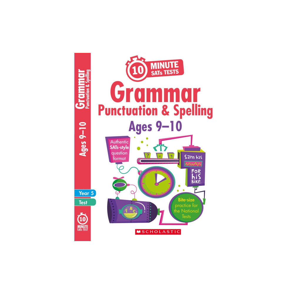 Scholastic Grammar, Punctuation and Spelling - Year 5 (häftad, eng)