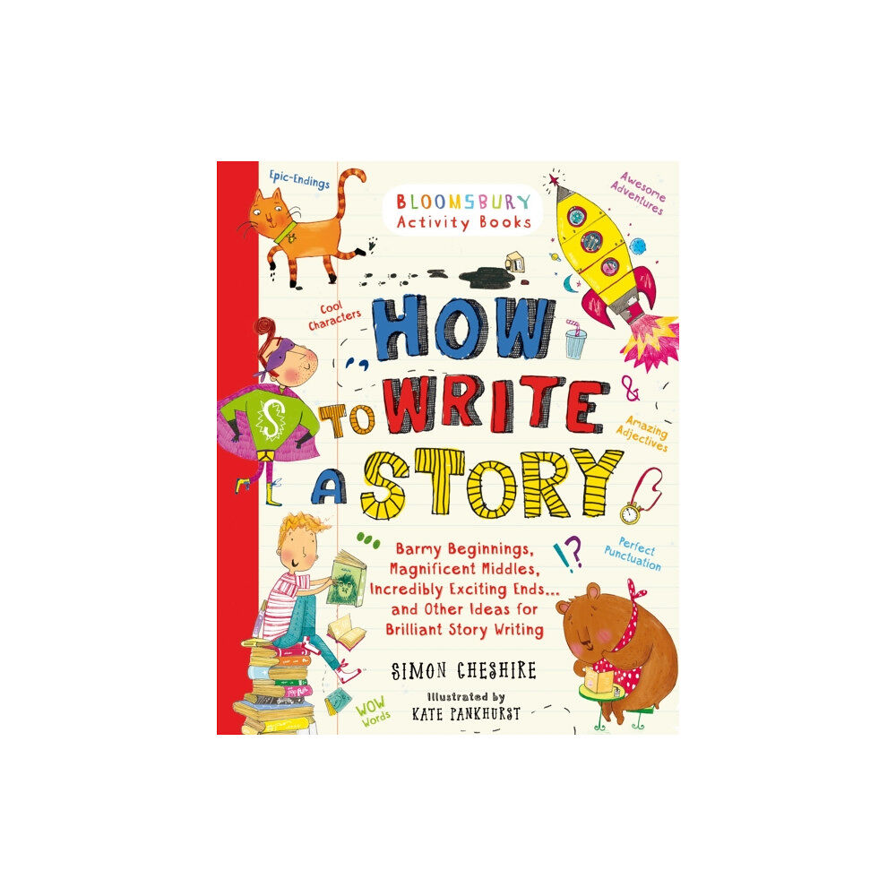 Bloomsbury Publishing PLC How to Write a Story (häftad, eng)