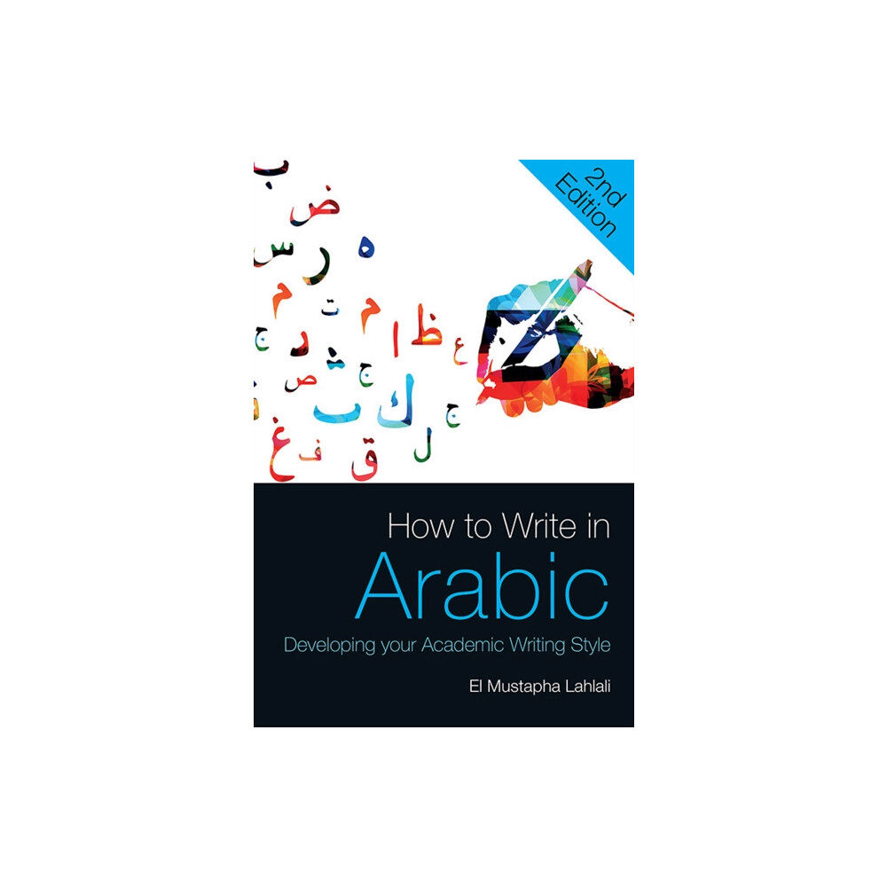 Edinburgh university press How to Write in Arabic (häftad, eng)