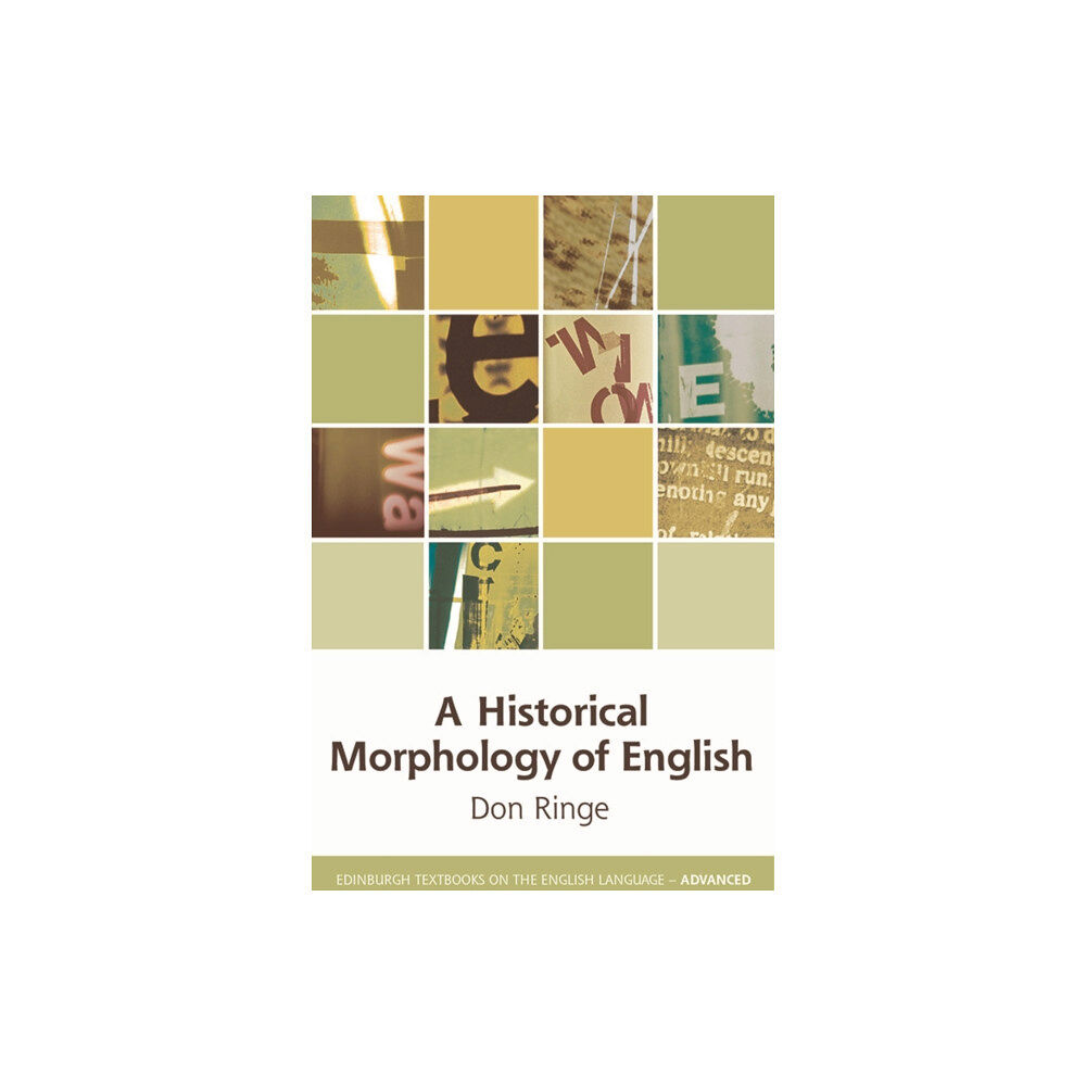 Edinburgh university press A Historical Morphology of English (häftad, eng)