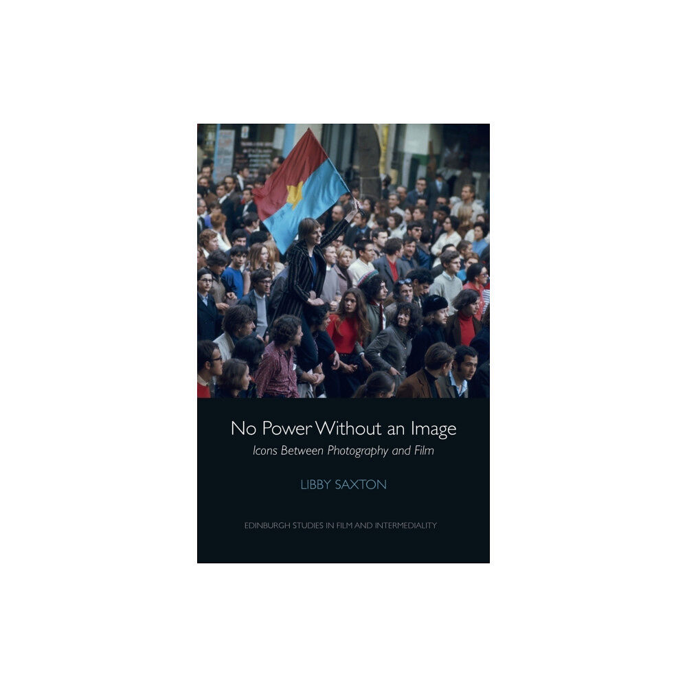 Edinburgh university press No Power Without an Image (häftad, eng)