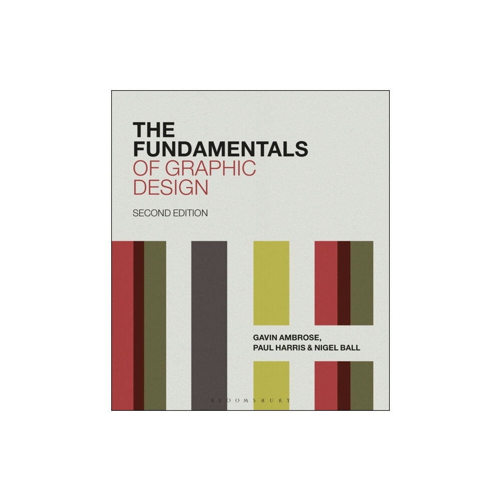 Bloomsbury Publishing PLC The Fundamentals of Graphic Design (häftad, eng)