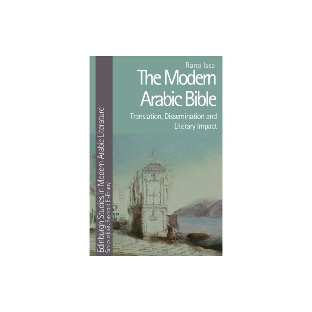 Edinburgh university press The Modern Arabic Bible (inbunden, eng)