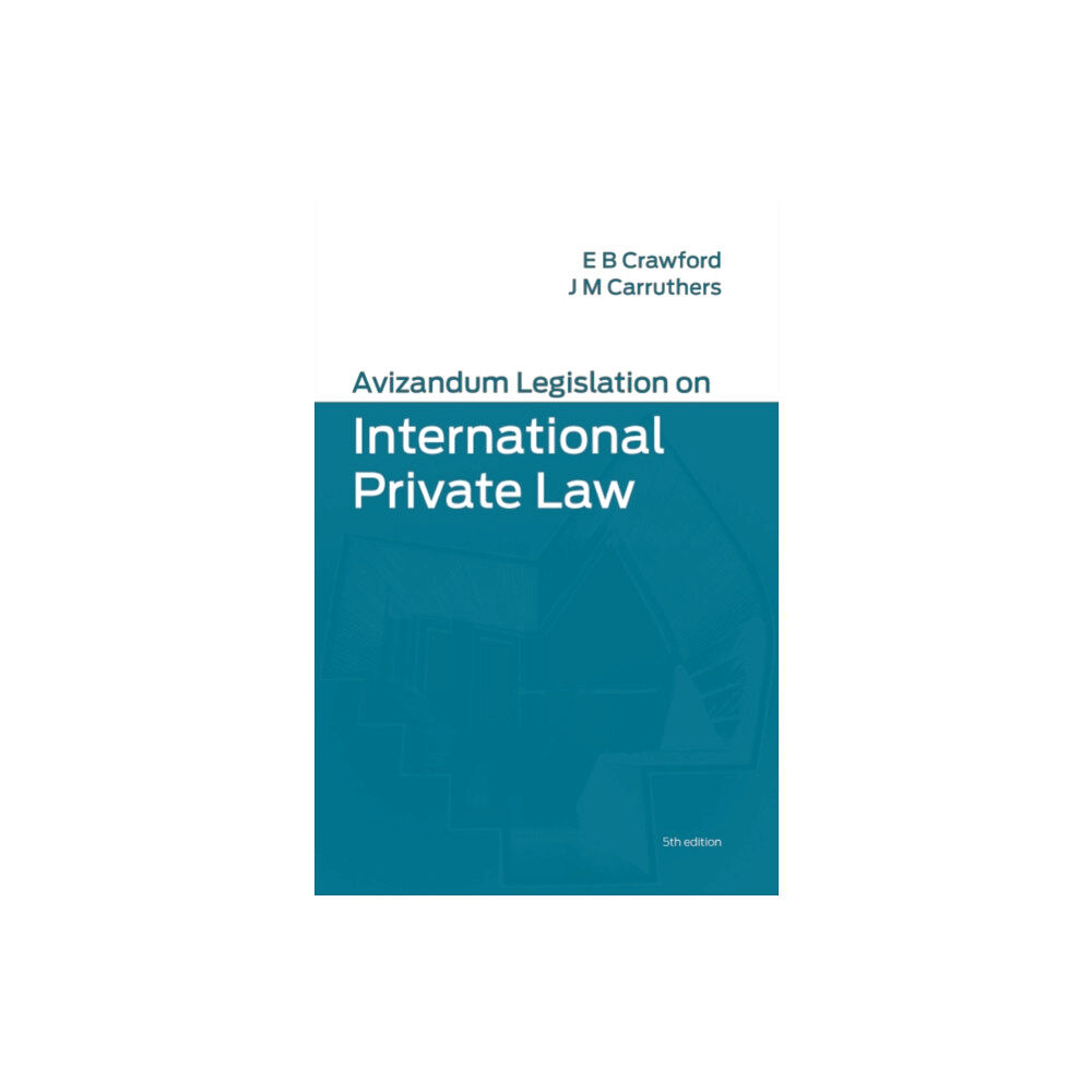 Edinburgh university press Avizandum Legislation on International Private Law (häftad, eng)