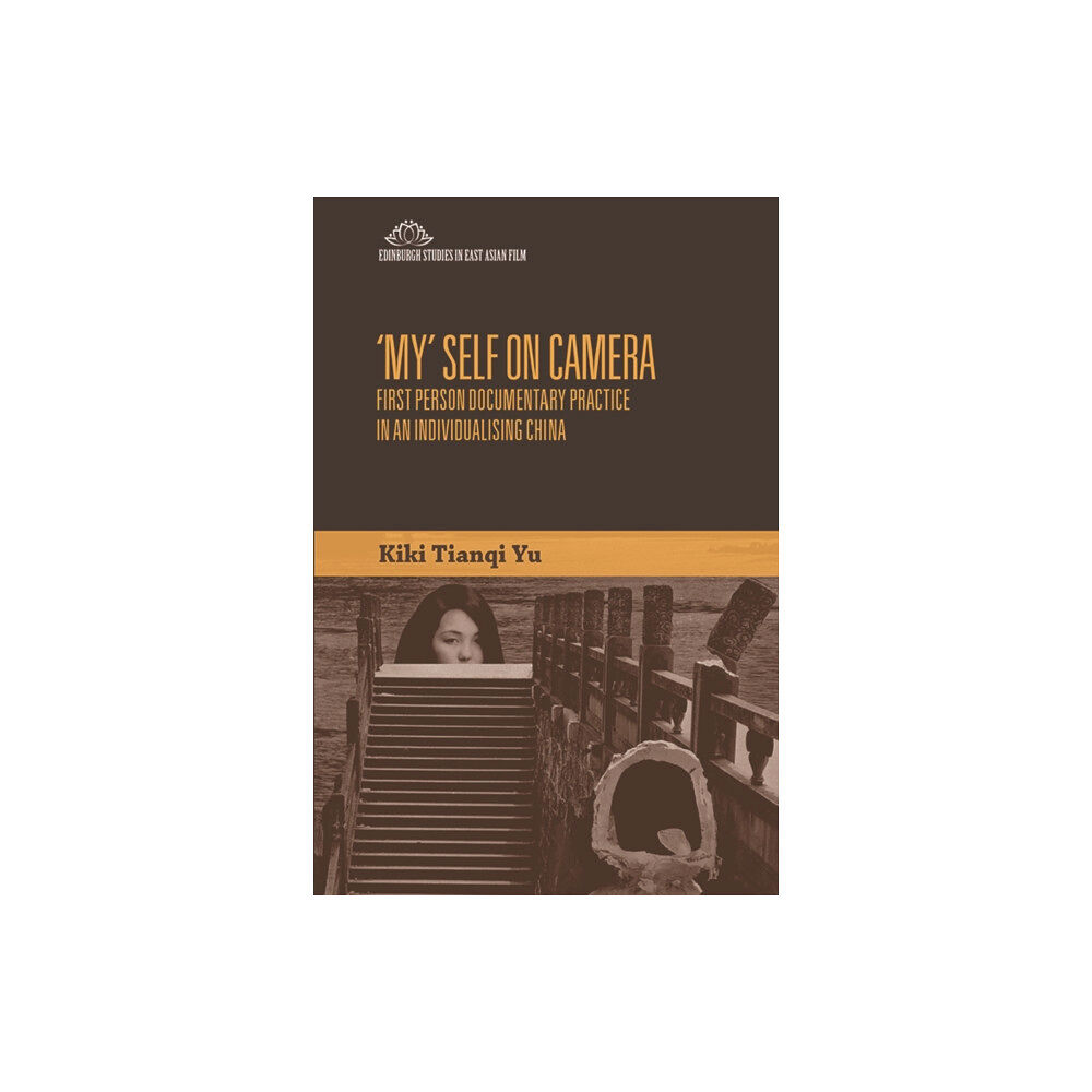 Edinburgh university press 'My' Self on Camera (häftad, eng)