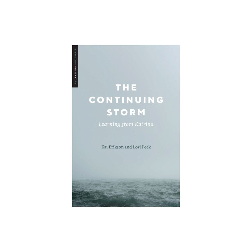 University of Texas Press The Continuing Storm (häftad, eng)