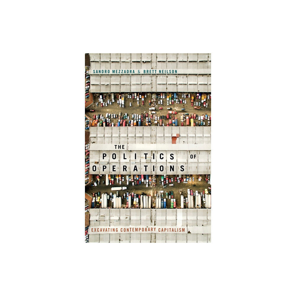 Duke university press The Politics of Operations (häftad, eng)