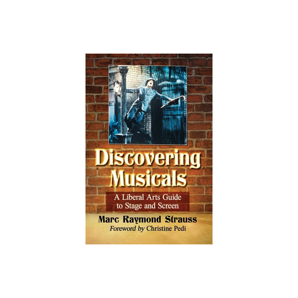 McFarland & Co Inc Discovering Musicals (häftad, eng)