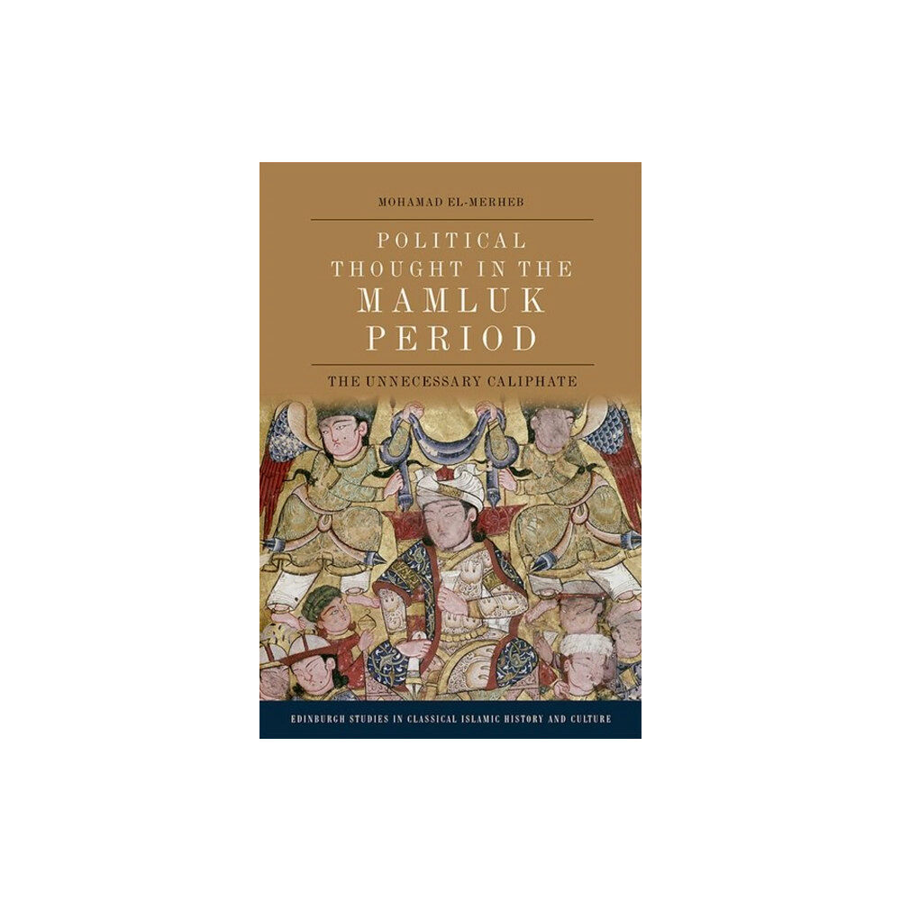 Edinburgh university press Political Thought in the Mamluk Period (inbunden, eng)