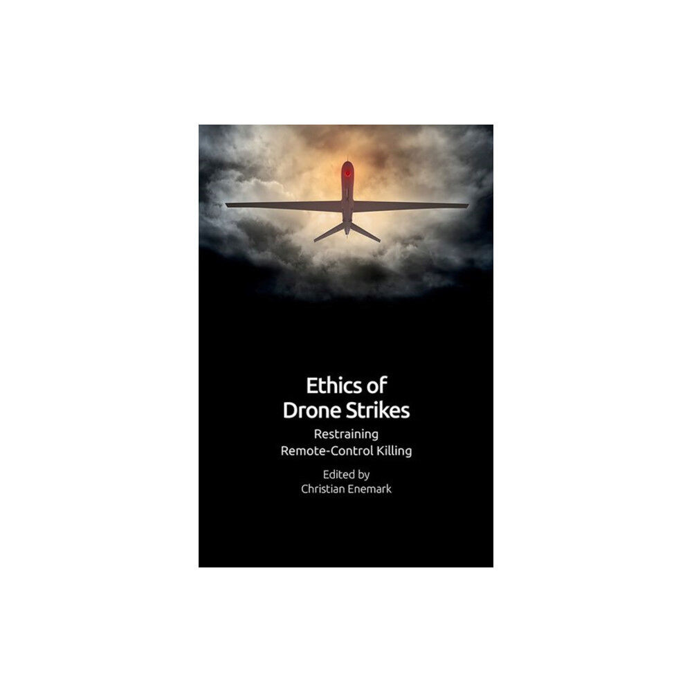 Edinburgh university press Ethics of Drone Violence (inbunden, eng)