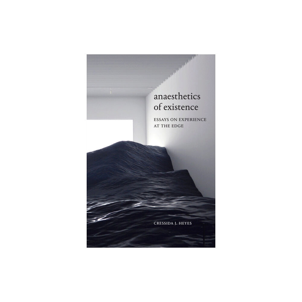 Duke university press Anaesthetics of Existence (häftad, eng)