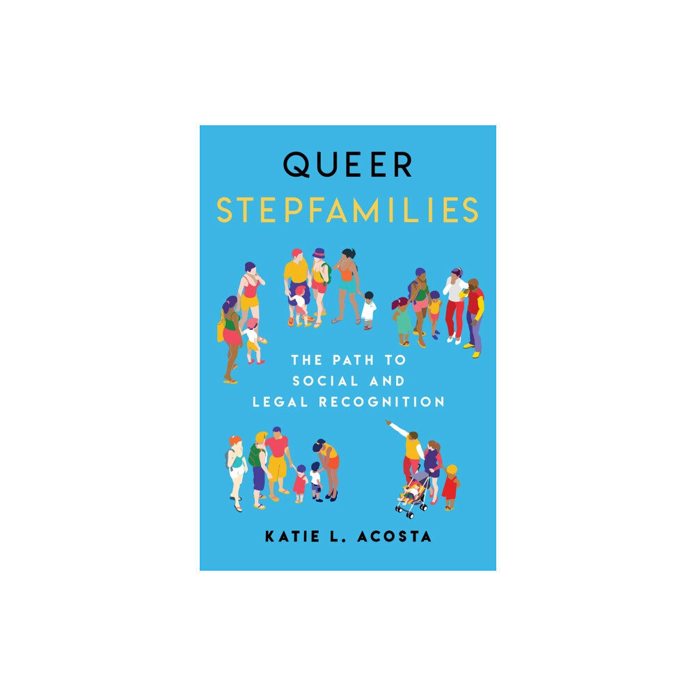 New York University Press Queer Stepfamilies (inbunden, eng)