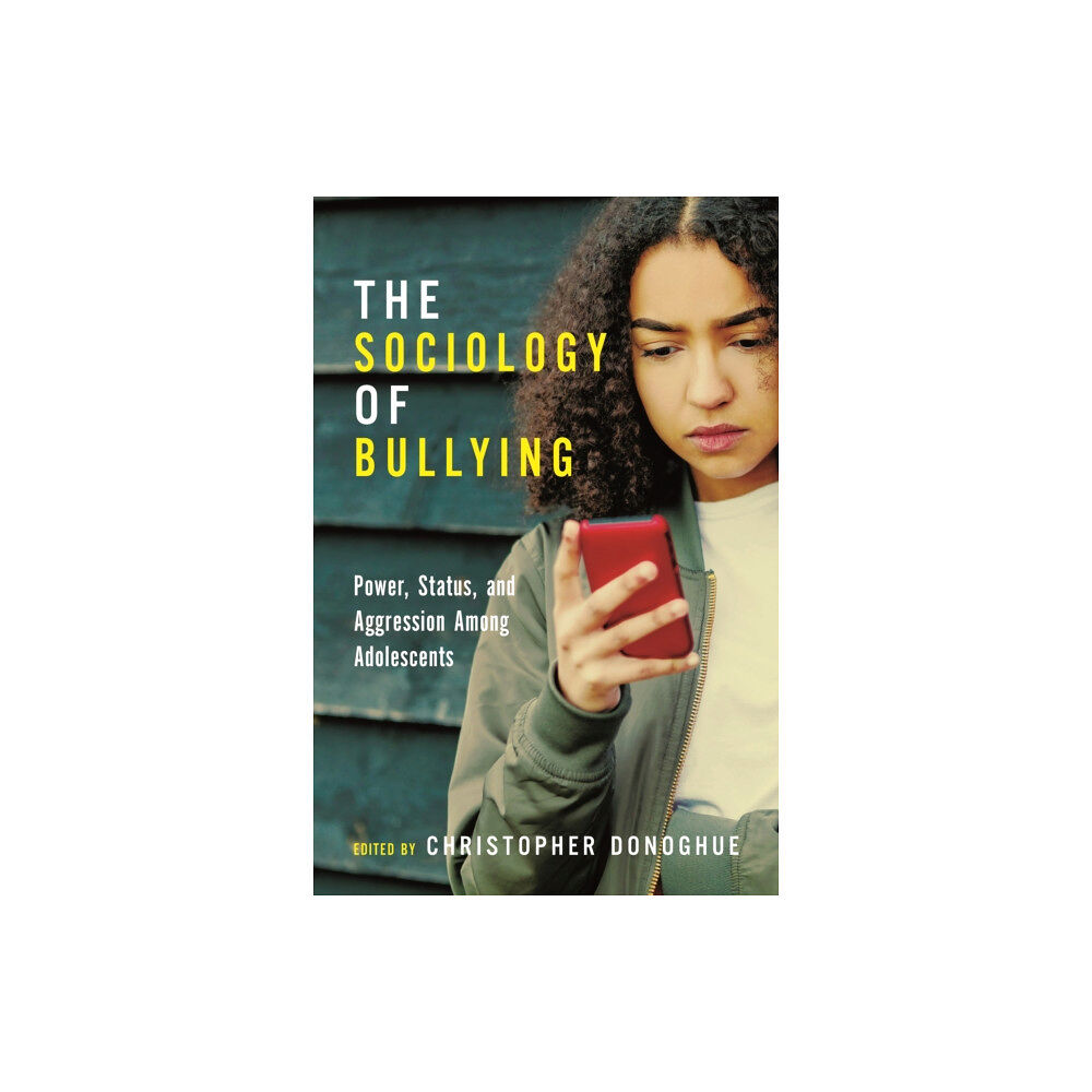 New York University Press The Sociology of Bullying (häftad, eng)