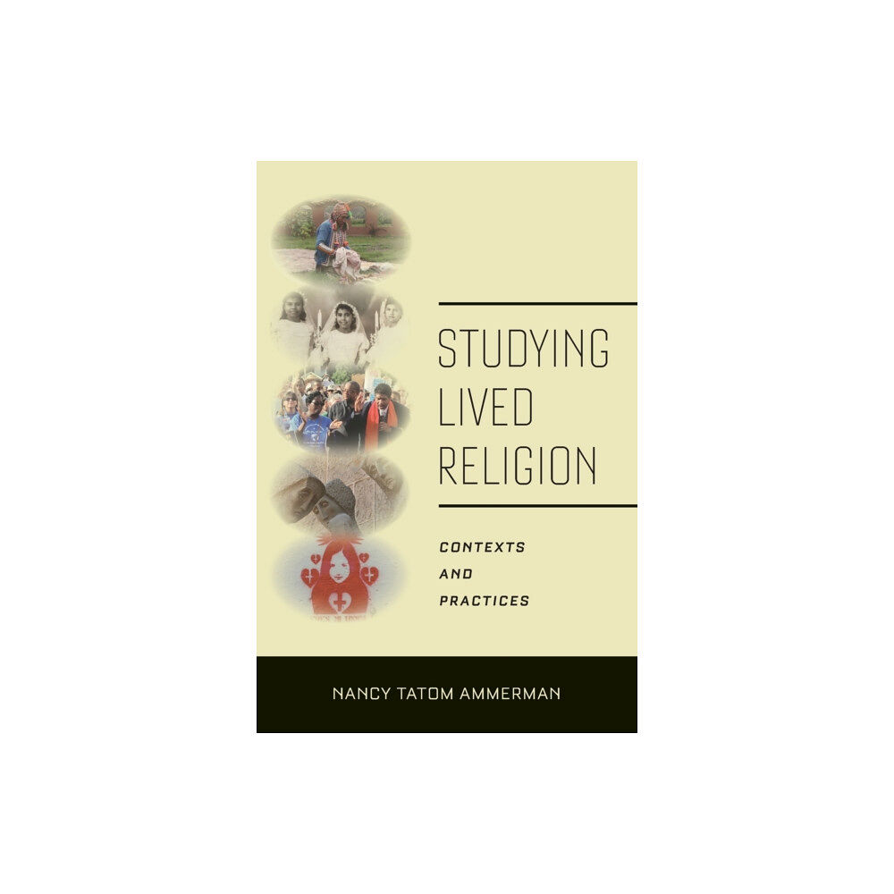 New York University Press Studying Lived Religion (häftad, eng)