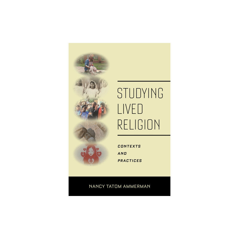 New York University Press Studying Lived Religion (inbunden, eng)