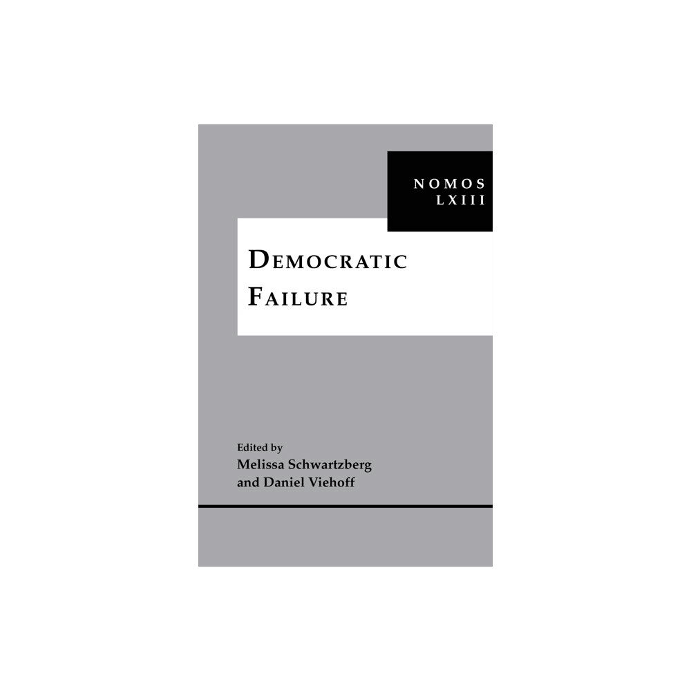 New York University Press Democratic Failure (inbunden, eng)