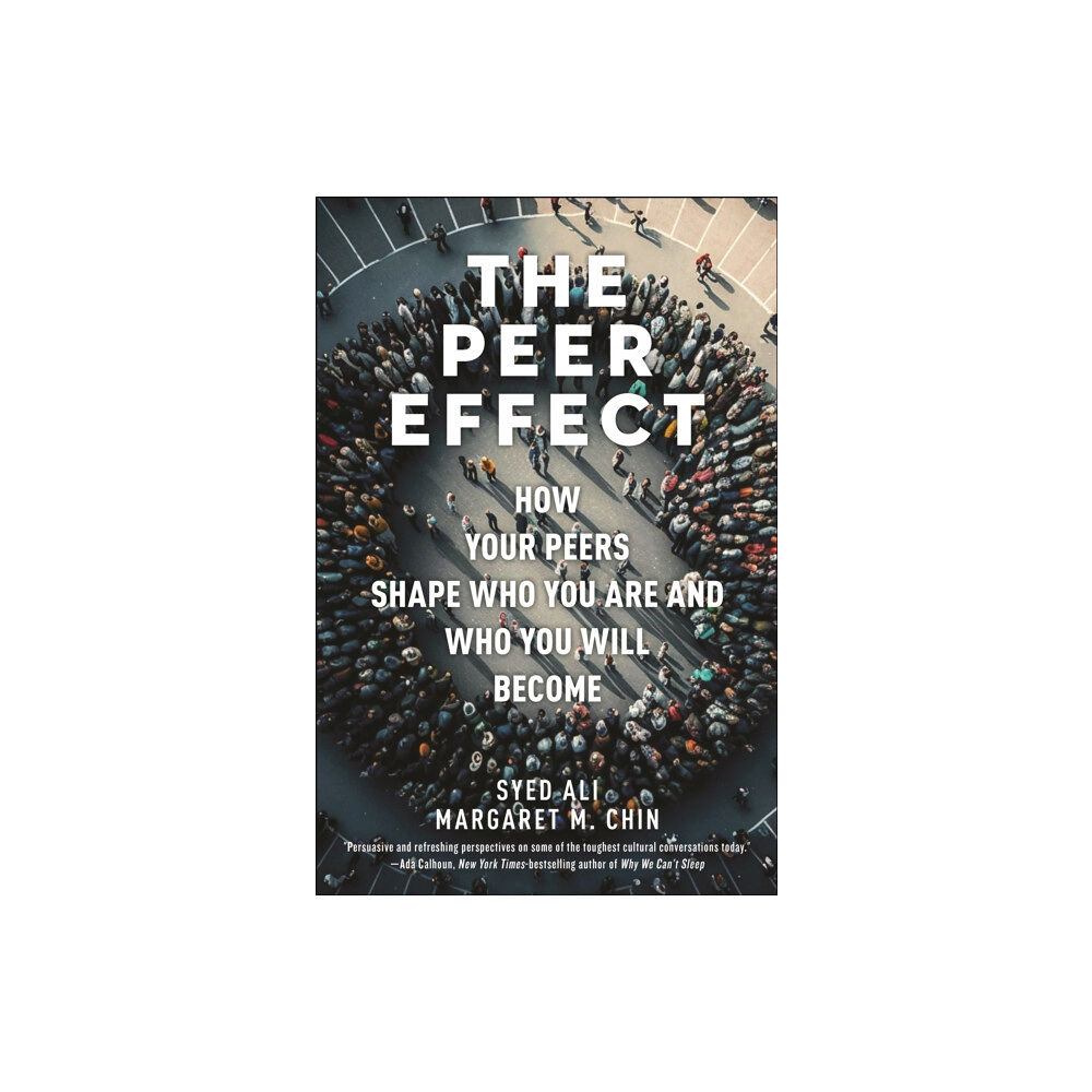 New York University Press The Peer Effect (inbunden, eng)