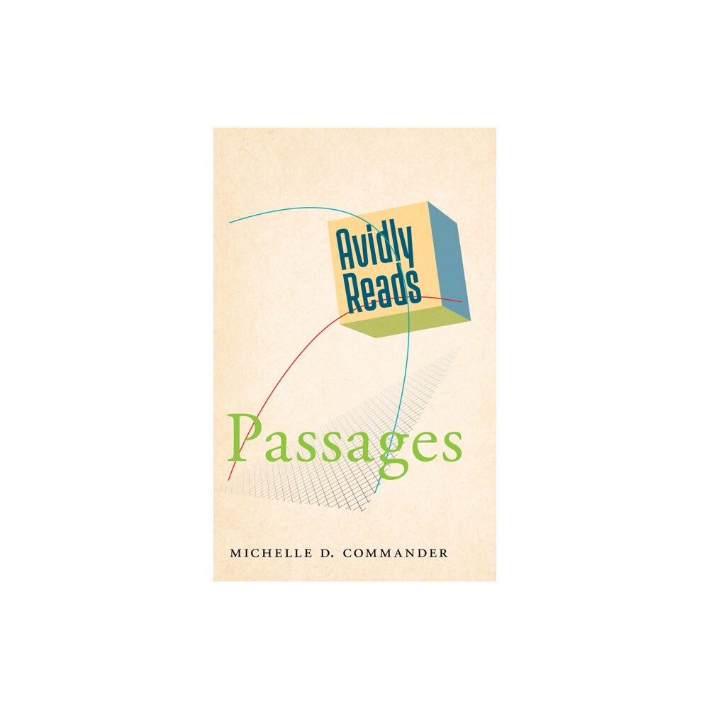 New York University Press Avidly Reads Passages (inbunden, eng)