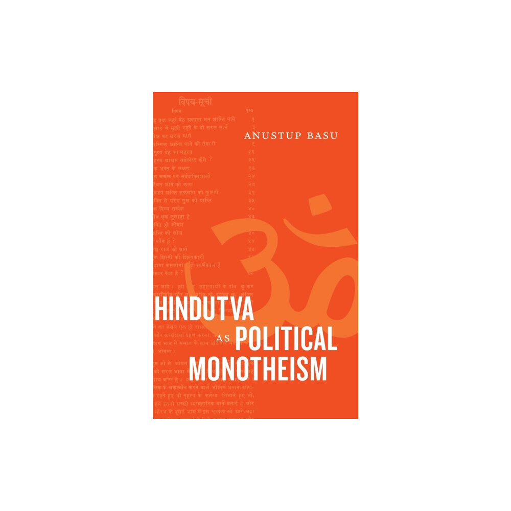 Duke university press Hindutva as Political Monotheism (inbunden, eng)