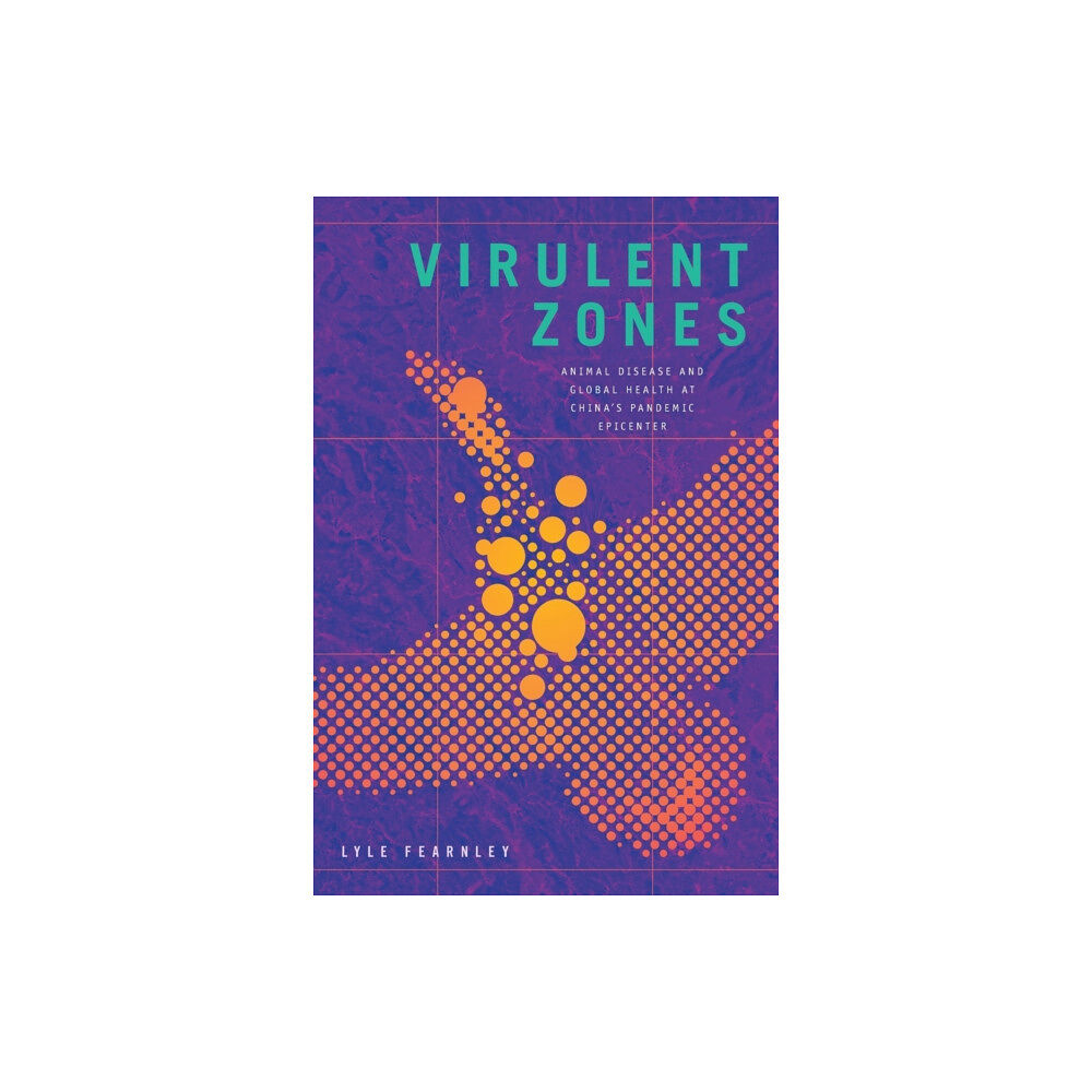 Duke university press Virulent Zones (häftad, eng)