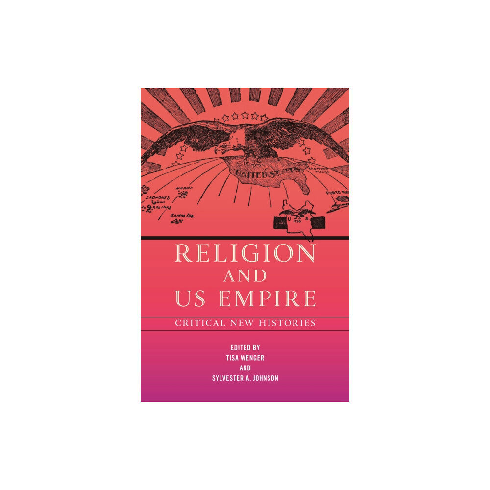 New York University Press Religion and US Empire (häftad, eng)