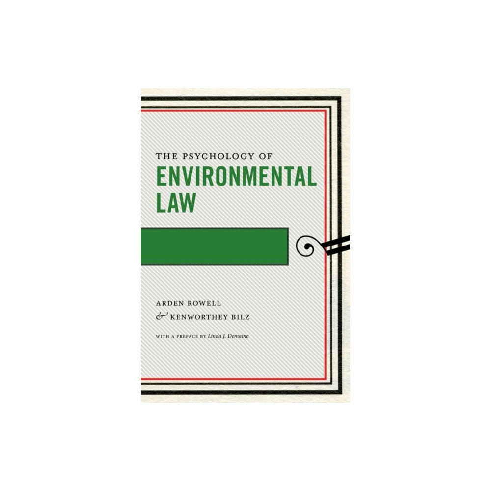 New York University Press The Psychology of Environmental Law (inbunden, eng)