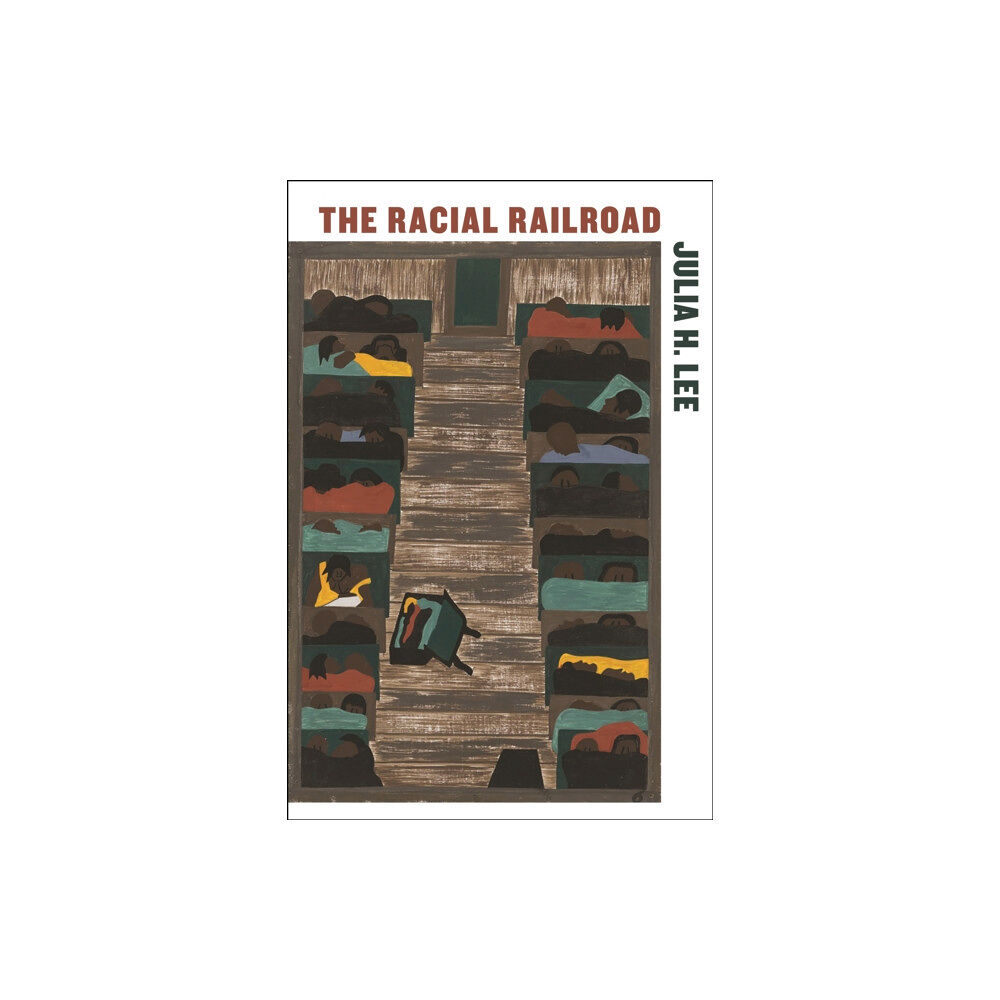 New York University Press The Racial Railroad (häftad, eng)