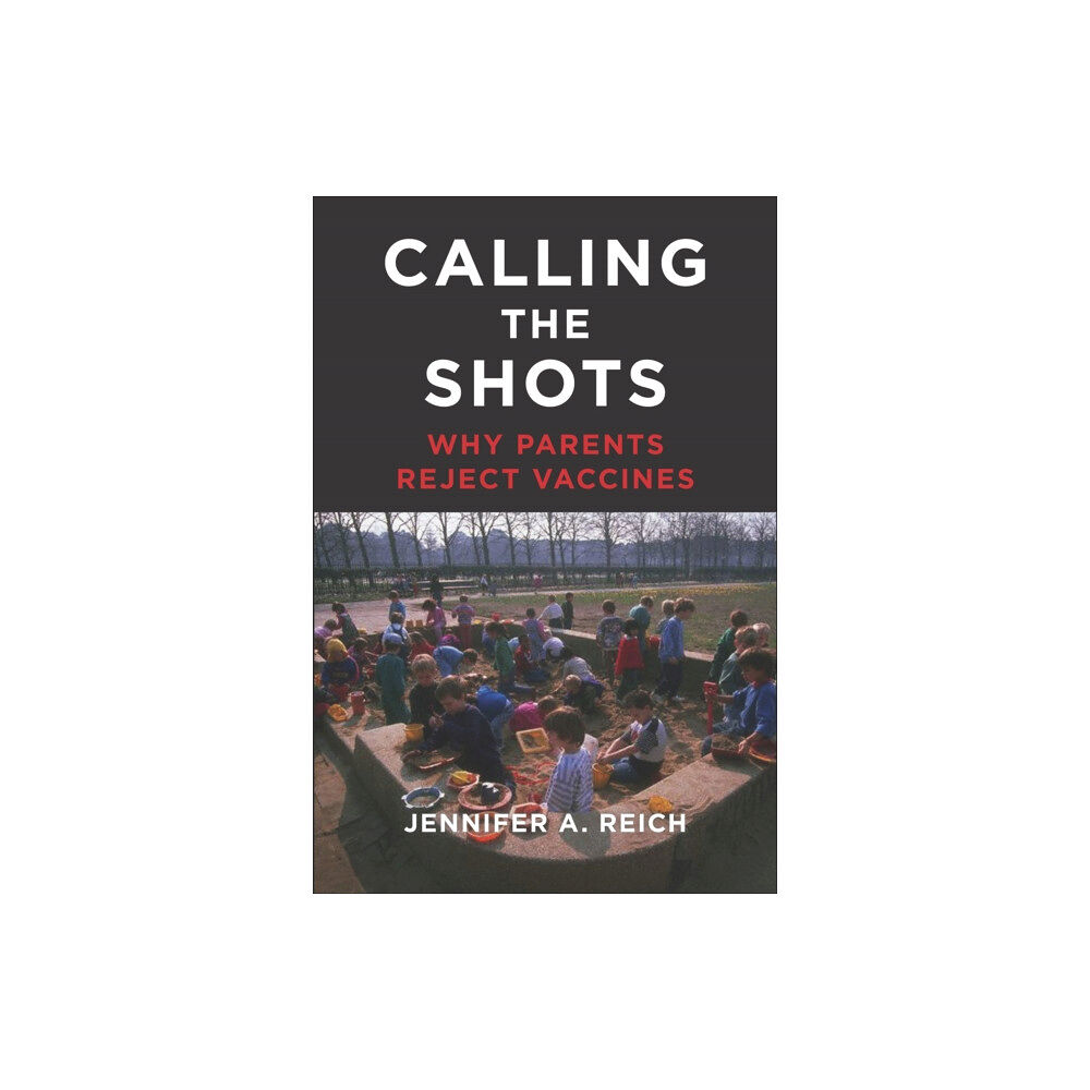 New York University Press Calling the Shots (inbunden, eng)