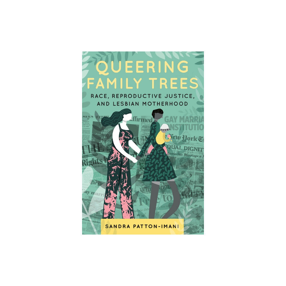 New York University Press Queering Family Trees (häftad, eng)