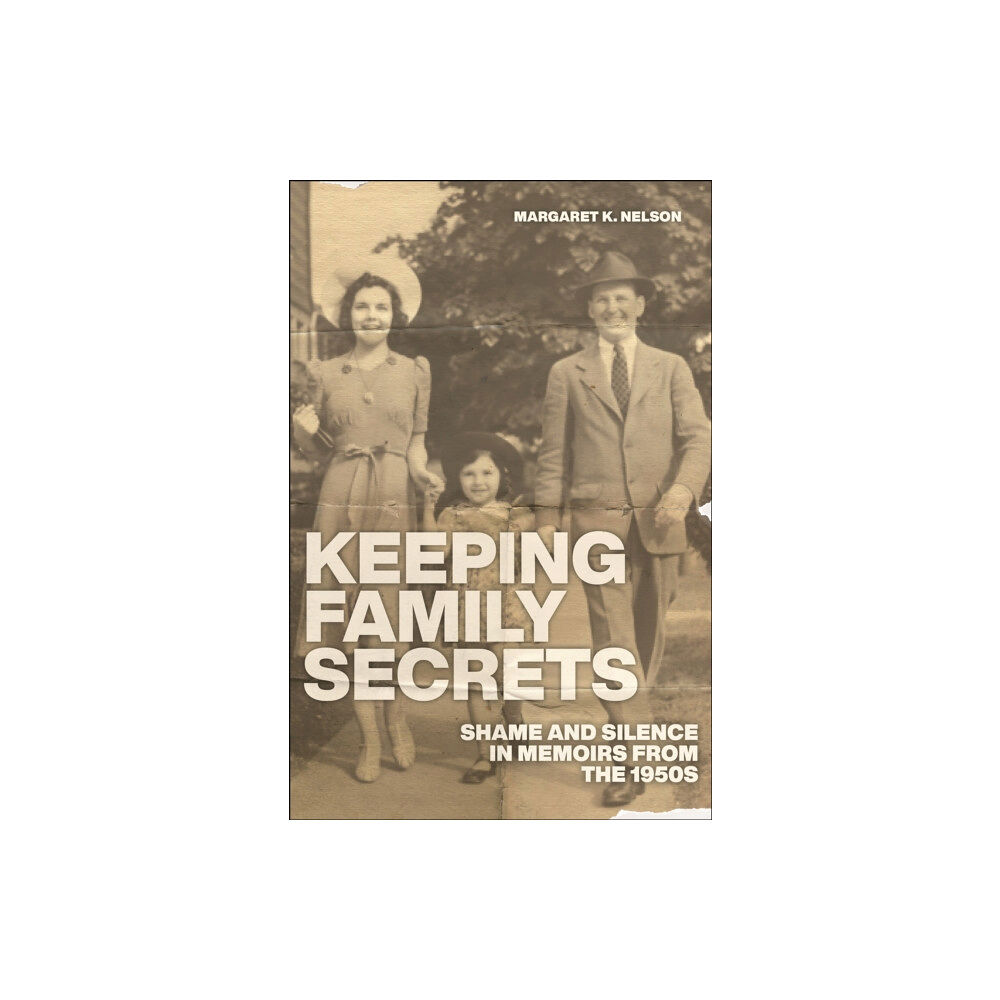 New York University Press Keeping Family Secrets (inbunden, eng)