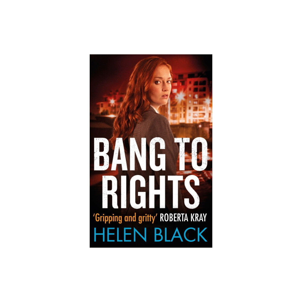 Little, Brown Book Group Bang to Rights (häftad, eng)