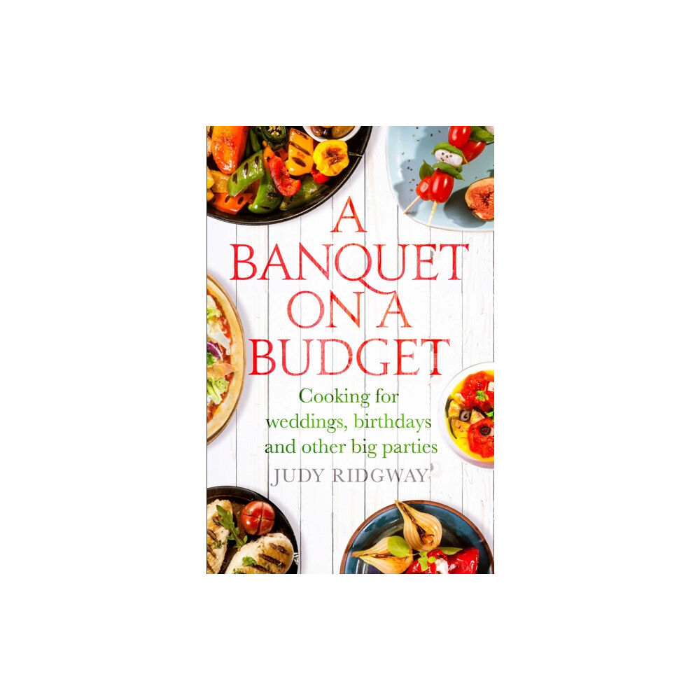 Little, Brown Book Group A Banquet on a Budget (häftad, eng)