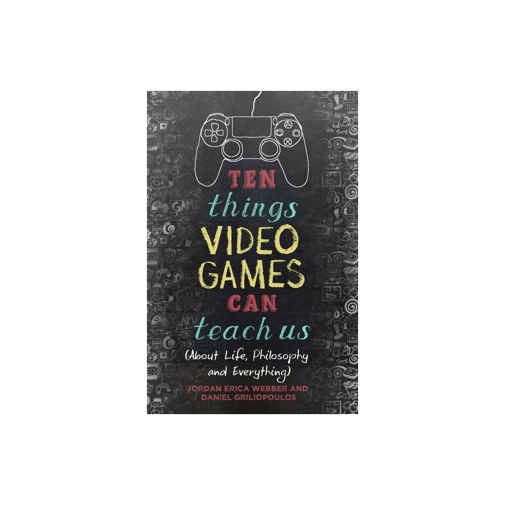 Little, Brown Book Group Ten Things Video Games Can Teach Us (häftad, eng)
