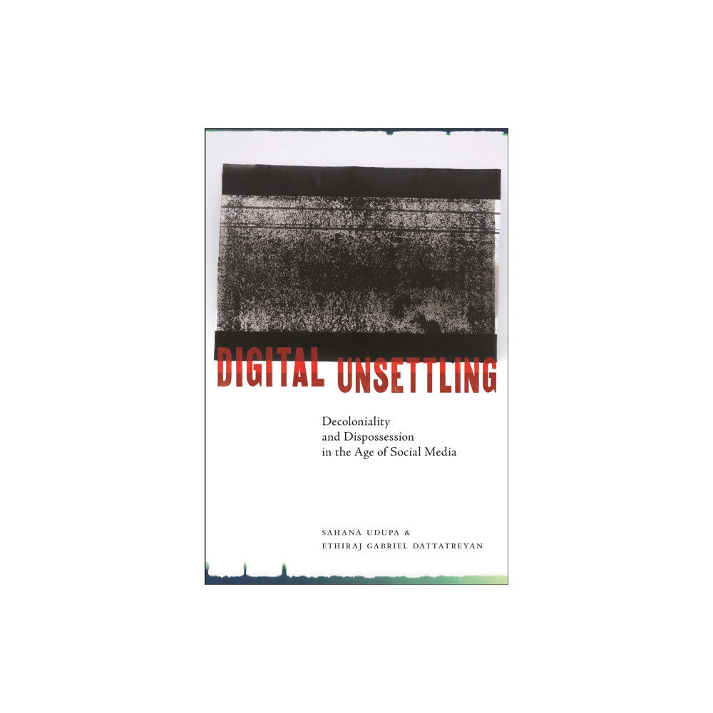 New York University Press Digital Unsettling (häftad, eng)