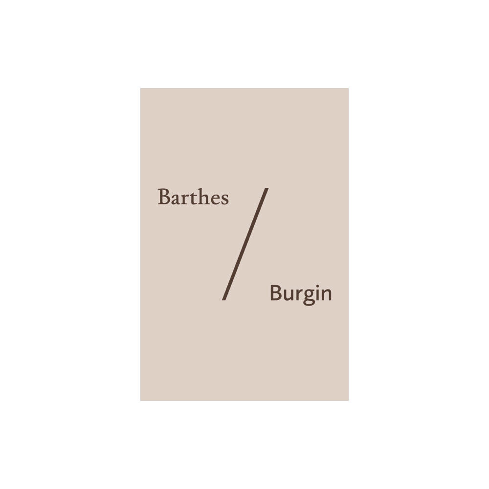 Edinburgh university press Barthes/Burgin (häftad, eng)