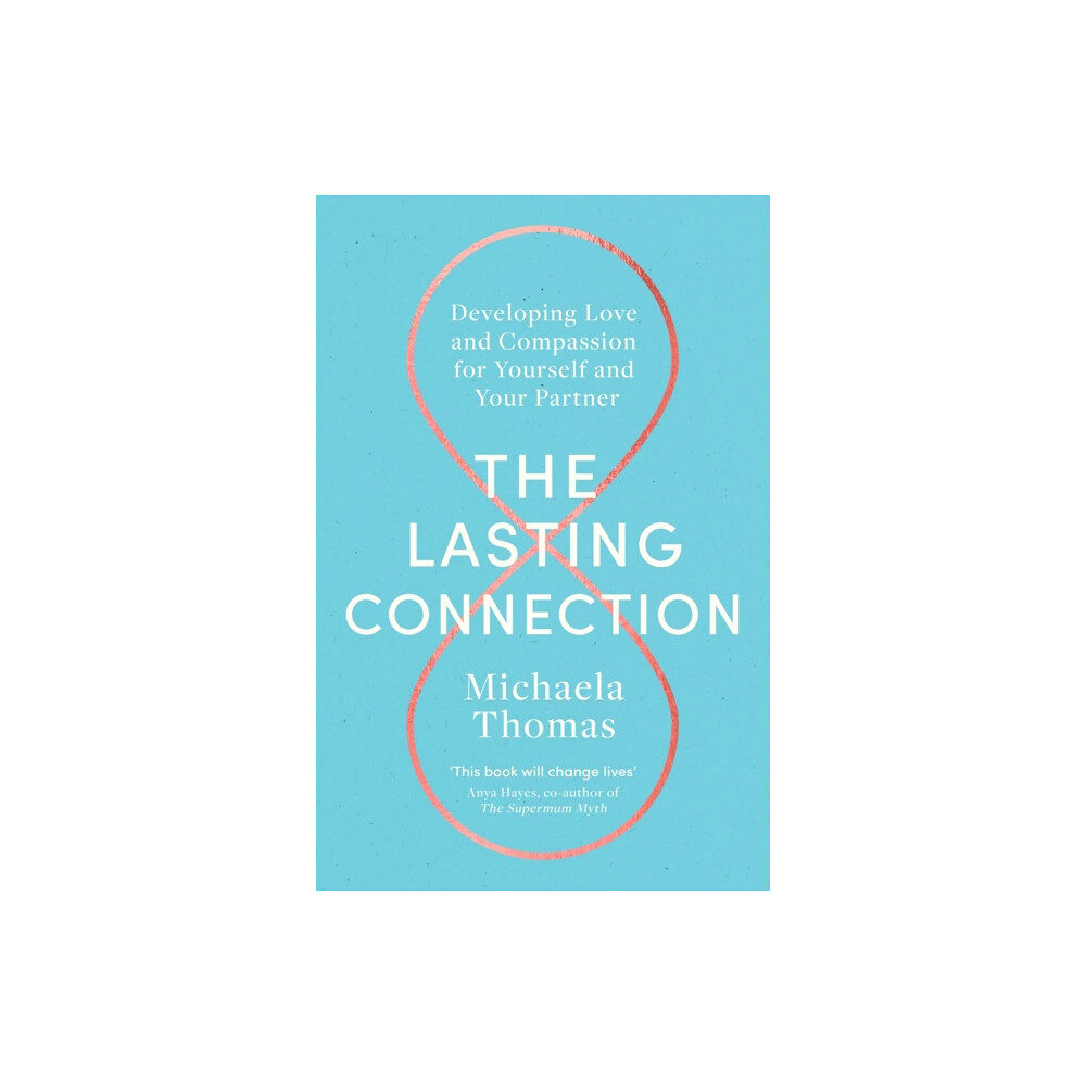 Little, Brown Book Group The Lasting Connection (häftad, eng)