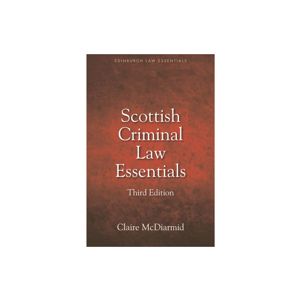 Edinburgh university press Scottish Criminal Law Essentials (häftad, eng)