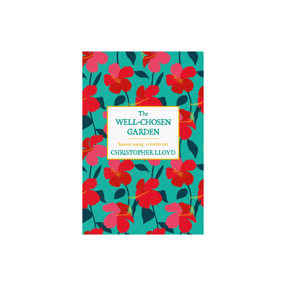 Orion Publishing Co The Well-Chosen Garden (häftad, eng)